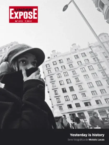 nº13 "Yesterday is History" por Moisés Lucas