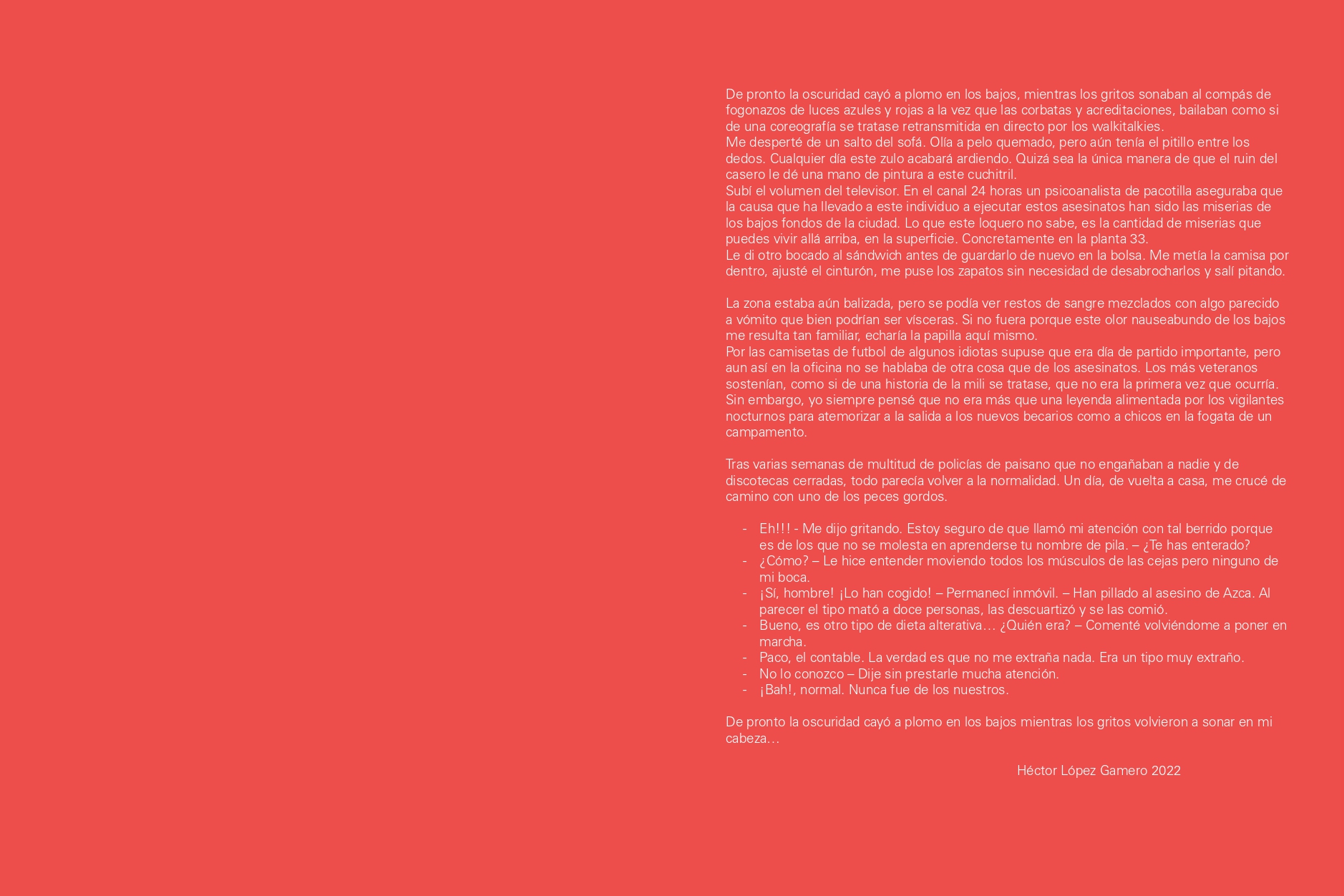 nº18 "Nunca fue de los nuestros" por  Manuela Lorente - Imagen 18
